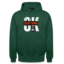 EVERYTHING OKAY - vert bouteille